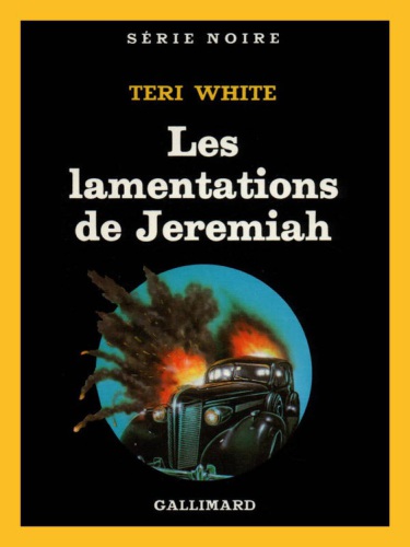 Les Lamentations De Jeremiah (French Edition)