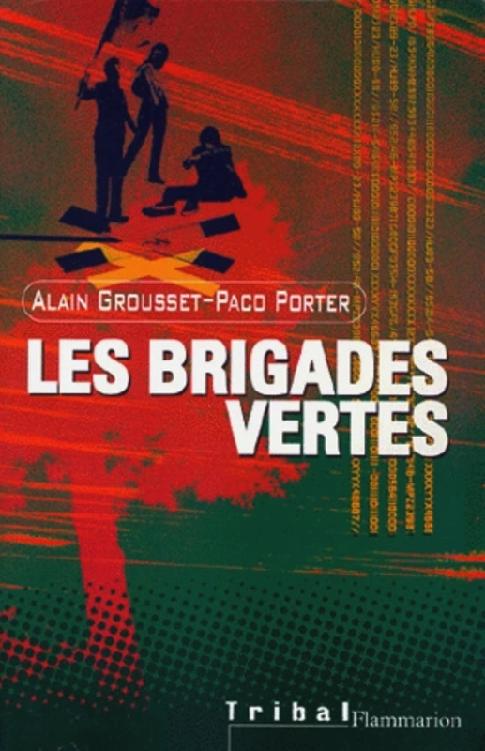 Les brigades vertes