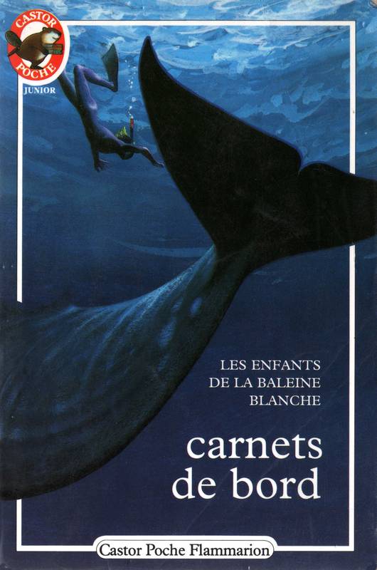 Carnets de bord : les enfants de la Baleine blanche