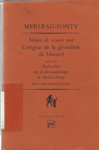 Notes De Cours Sur L'origine De La Geometrie De Husserl ;