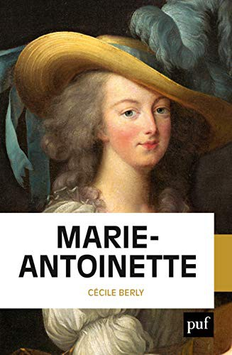 Marie-Antoinette (Biographies)