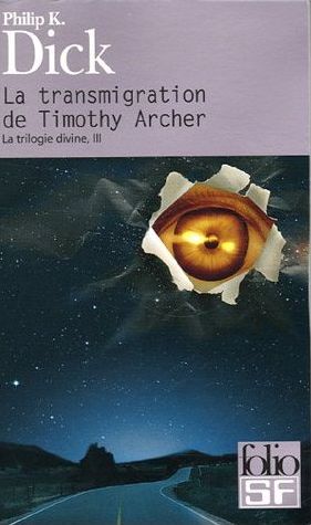 La Transmigration de Timothy Archer