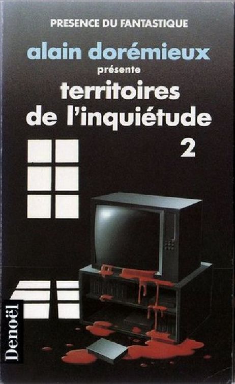 Territoires de l'inquiétude, 2