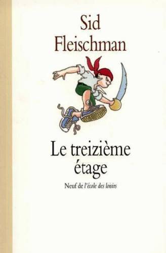 Le treizim̈e ťage : une histoire de fantm̥e