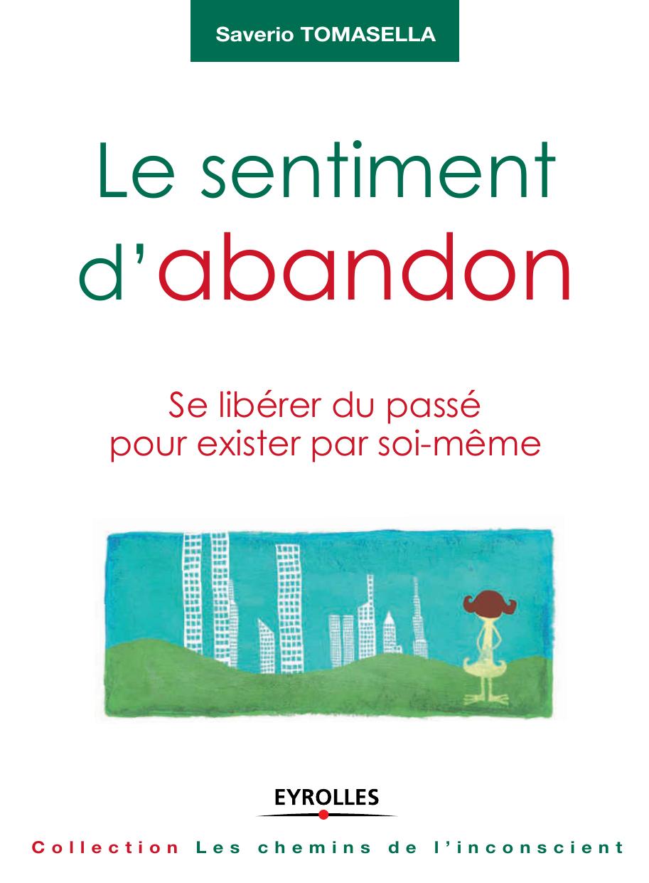 Le Sentiment d'Abandon