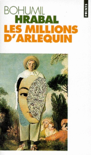 Les millions d'Arlequin : roman