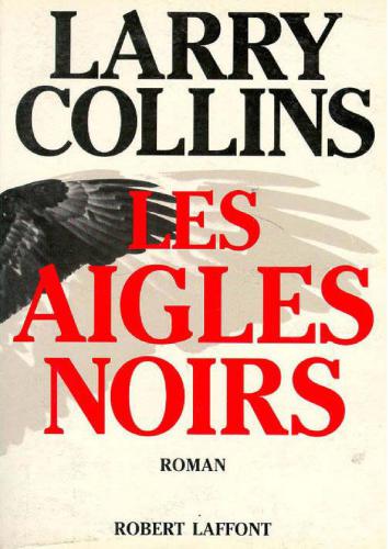 Les aigles noirs