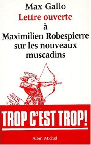 Lettre ouverte à Maximilien Robespierre sur les nouveaux muscadins (Collection &quot;Lettre ouverte&quot;)