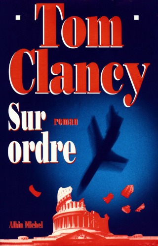 Sur ordre, tome 1