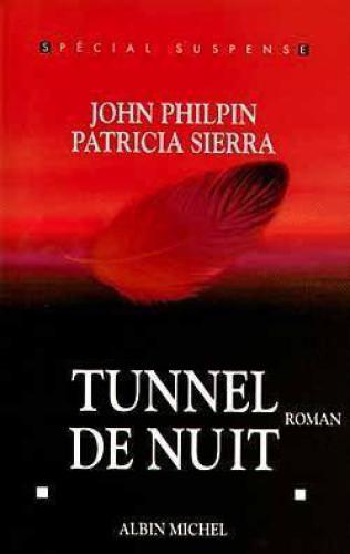 Tunnel de nuit