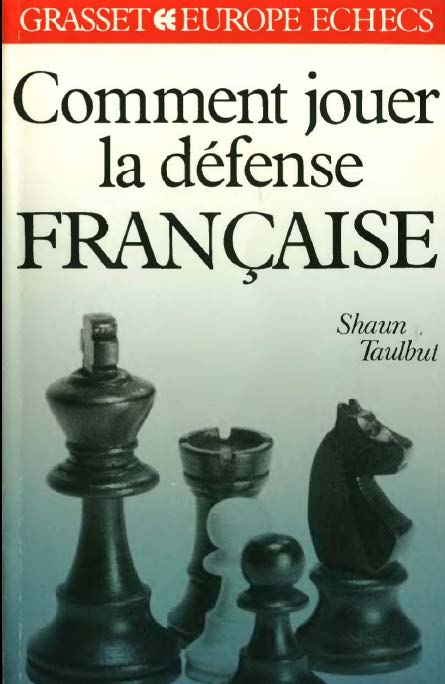 Comment jouer la Défense Française