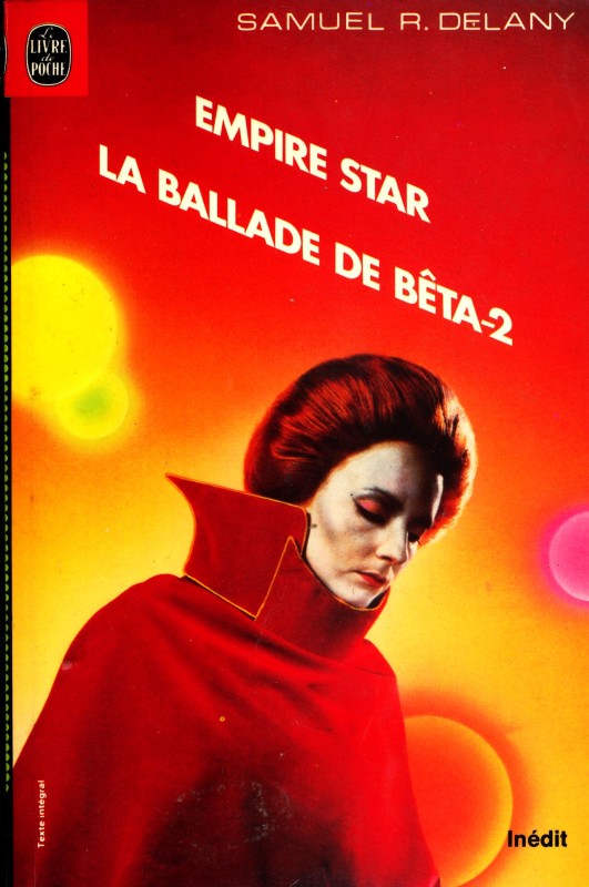 La ballade de Bêta 2, suivi de Empire star