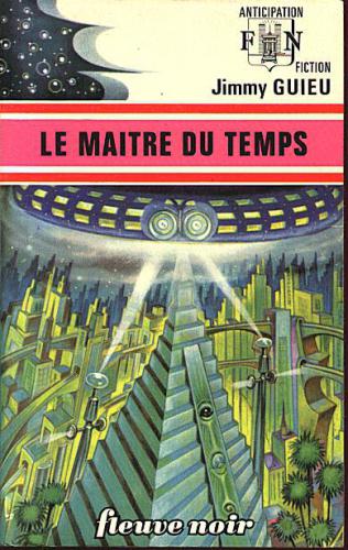 Les maîtres du temps