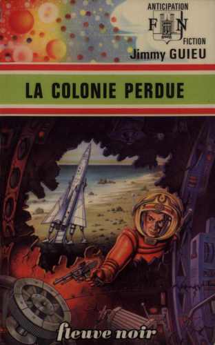 La Colonie perdue