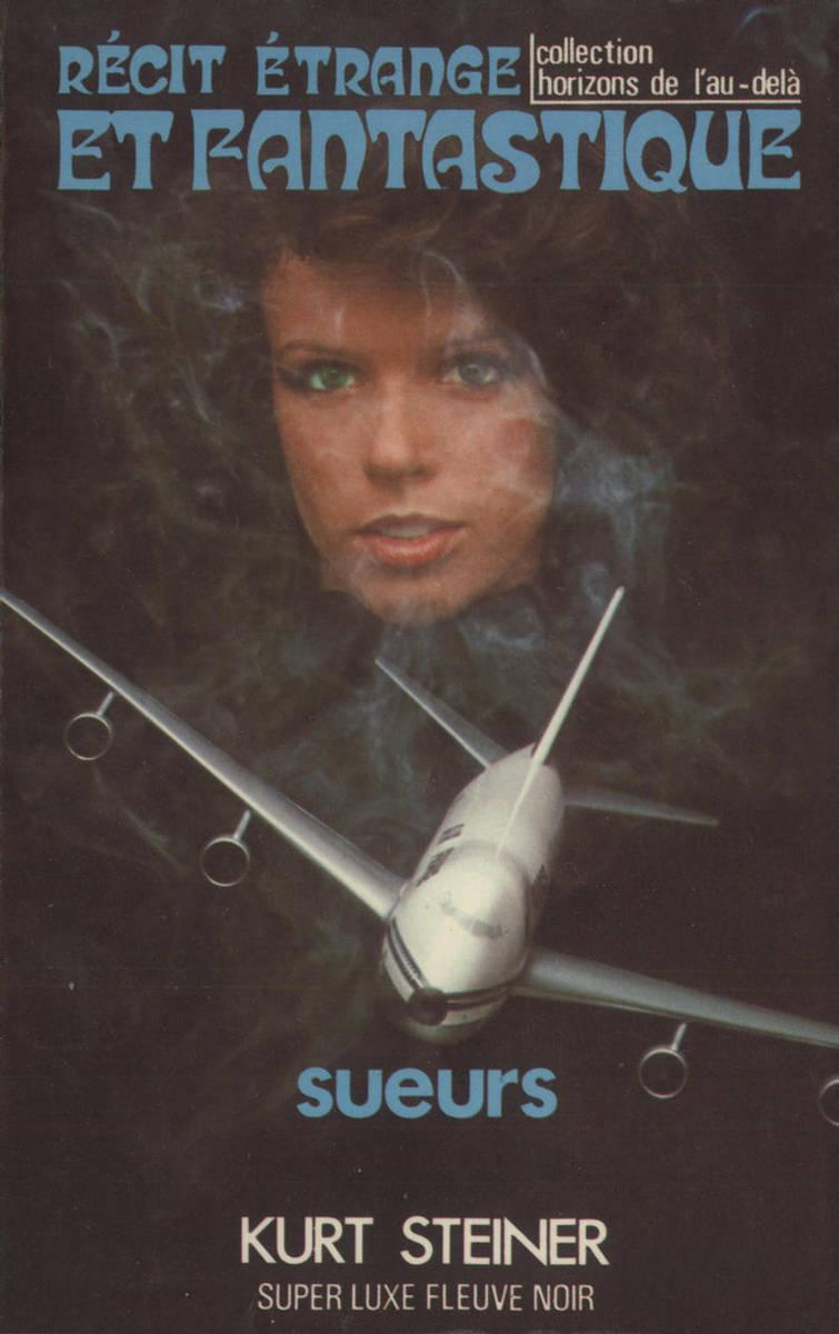 Sueurs : récit ...