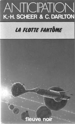 Perry Rhodan - 45 - La Flotte fantôme