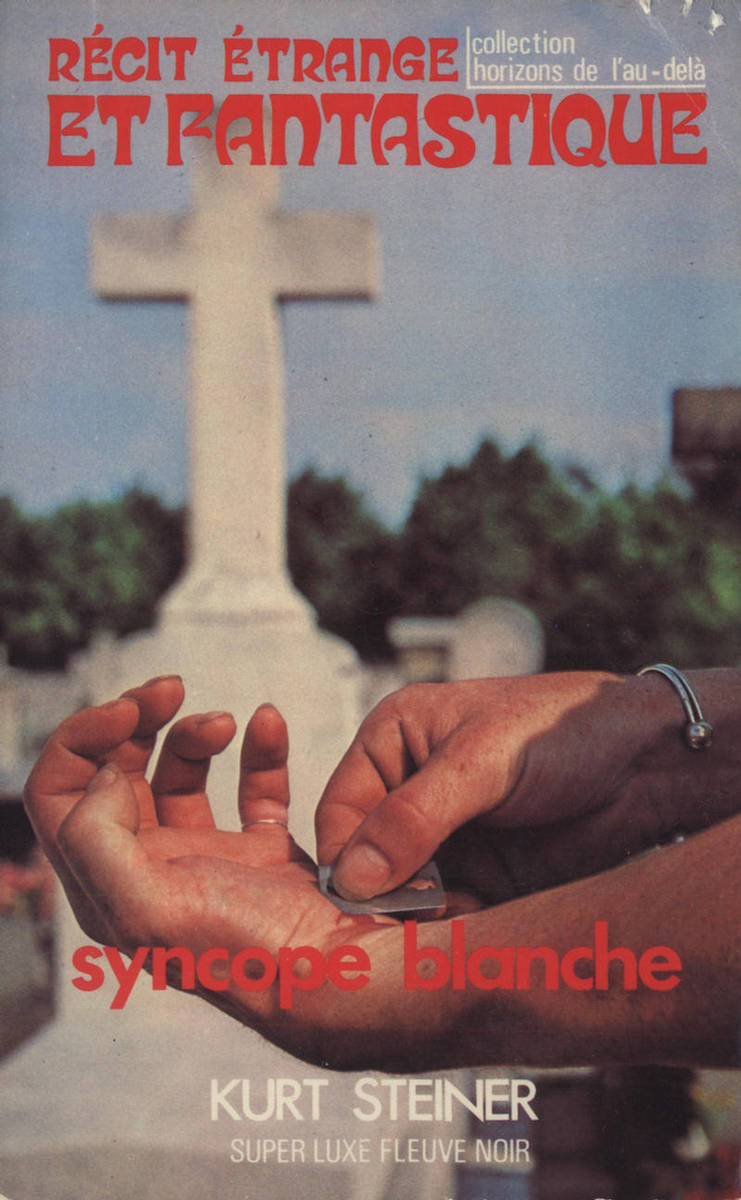 Syncope blanche : récit étrange et fantastique