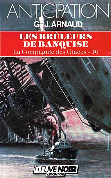 Les brûleurs de banquise