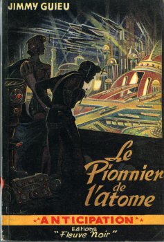 Le Pionnier de l'atome