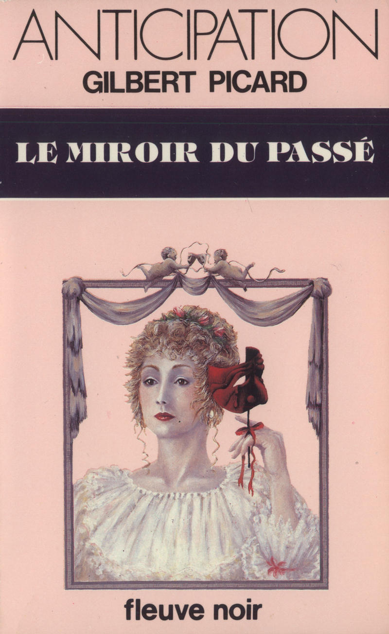 Le miroir du passé