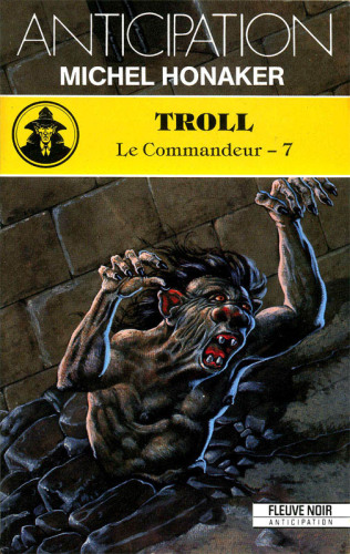 Troll (Le commandeur, #7)