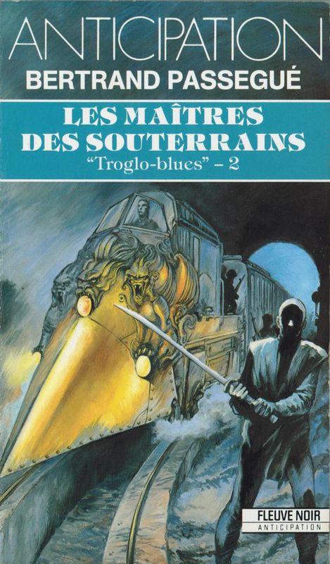 Les maîtres des souterrains