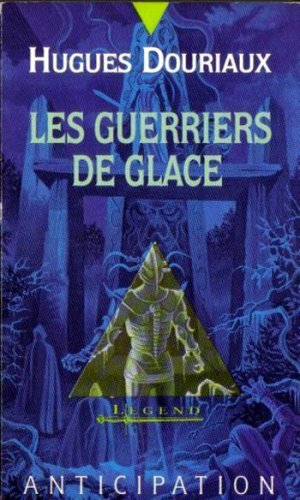 Les guerriers de glace