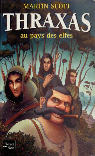 Thraxas au pays des Elfes