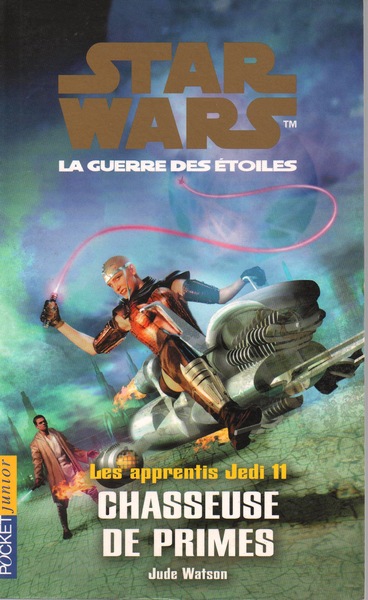 Les Apprentis Jedi 11  - Chasseuse de primes