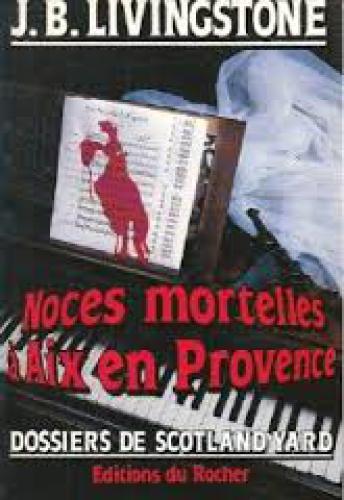 Noces mortelles à Aix-en-Provence