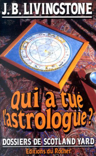 Qui a tué l'astrologue?