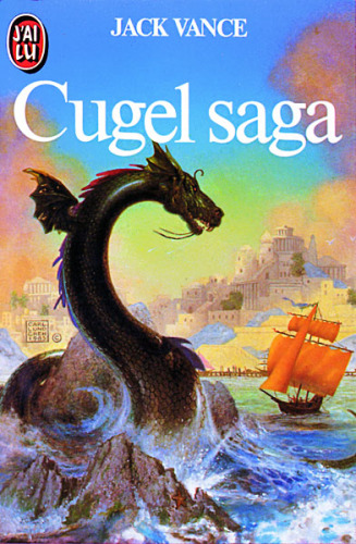 Cugel saga **** s-f/fantasy (IMAGINAIRE)