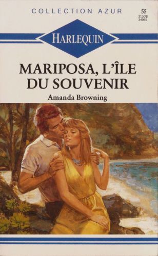 Mariposa, l'île du souvenir