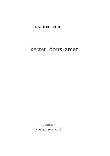 Un secret doux-amer