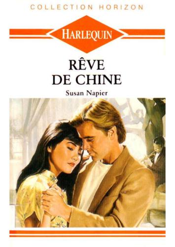 Rêve de Chine