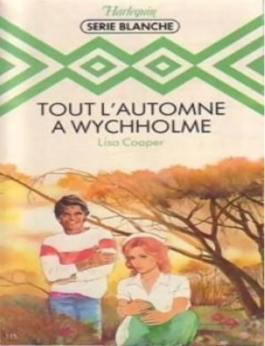 Tout l'automne à Wychholme