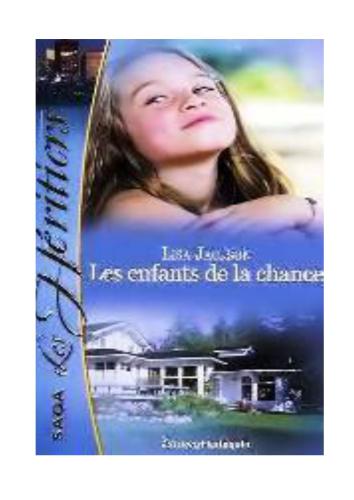 Les enfants de la chance