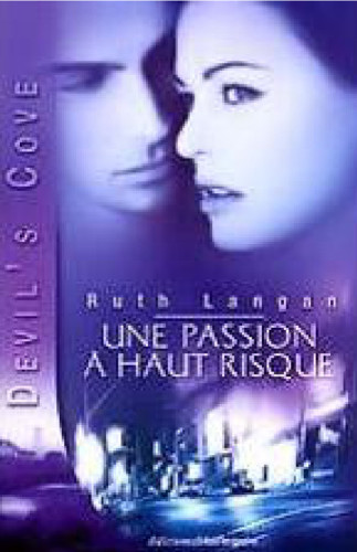 Une passion à haut risque