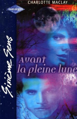 Avant la pleine lune