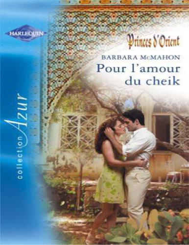 Pour l'amour du cheik