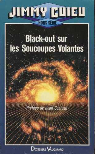 Black-out sie les Soucoupes Volantes