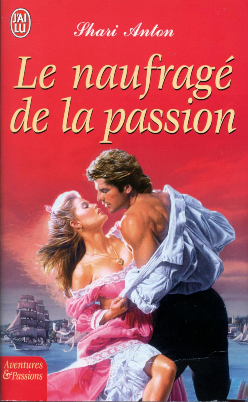 Le naufragé de la passion