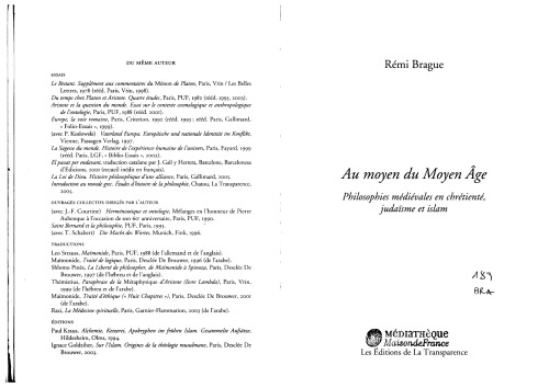 Au moyen du Moyen Âge : philosophies médiévales en chrétienté, judaïsme et islam