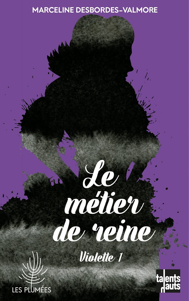 Violette. / 1, Le métier de reine.