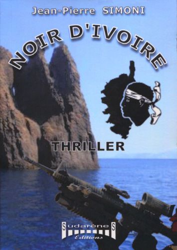 Noir d'ivoire : thriller