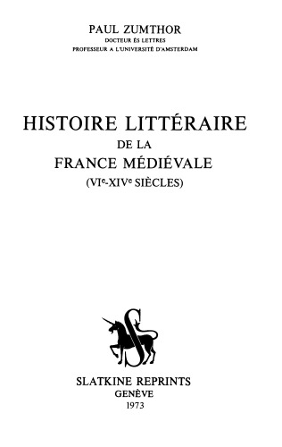 Histoire littéraire de la France médiévale (VI-XIVe siècles)