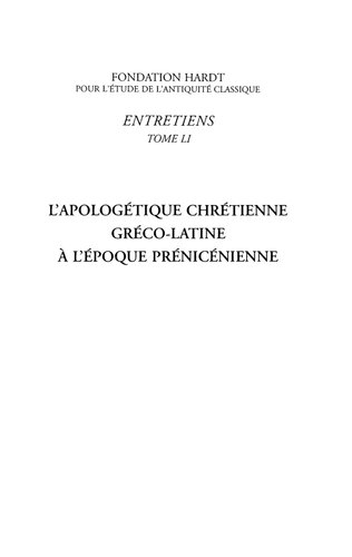 L'Apologetique Chretienne Greco-Latine a l'Epoque Prenicenienne