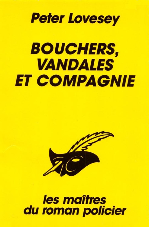 Bouchers, vandales et compagnie