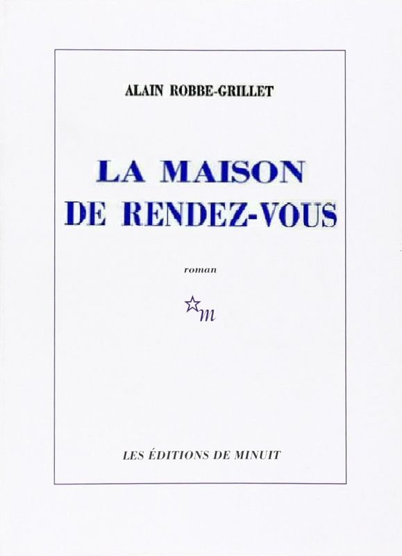 La Maison De Rendez-Vous (Roman)