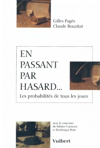 En passant par hasard... la probabilité de tous les jours